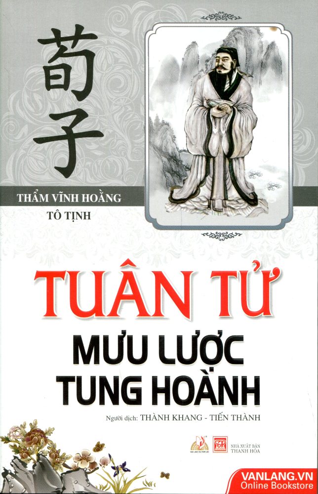 Tuân Tử Mưu Lược Tung Hoành